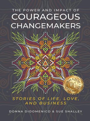 cover image of The Power and Impact of Courageous Changemakers